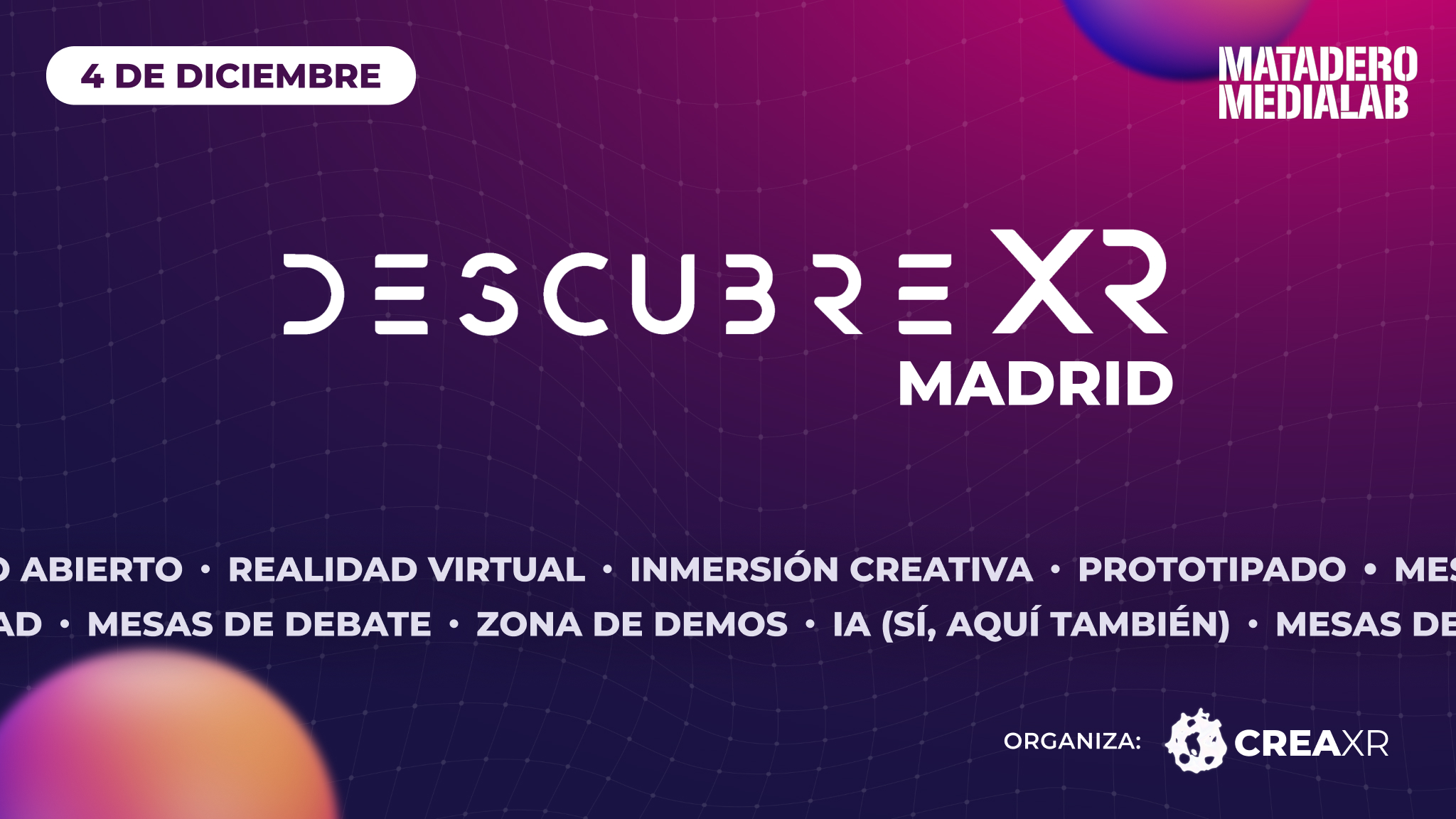 Descubre XR Madrid 