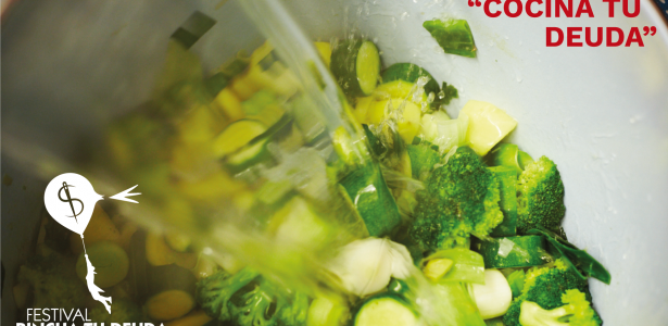Collaborative cooking workshop 'Cocina tu Deuda' (Cook your Debt) 