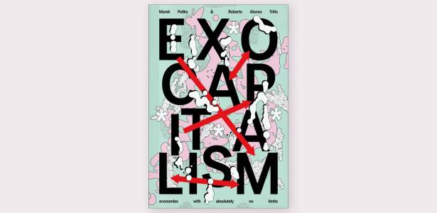 Exocapitalism. Roberto Alonso Trillo & Marek Poliks 