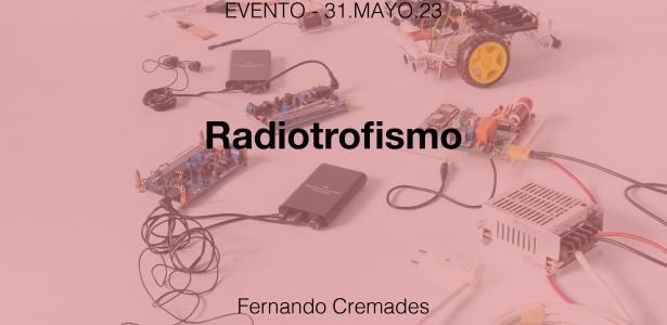 Radiotrofismo