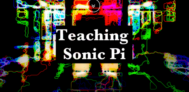 Teaching Sonic Pi