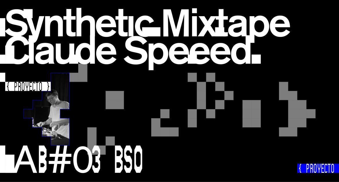MIXTAPE SINTÉTICA Track#01 - LAB#03 OST