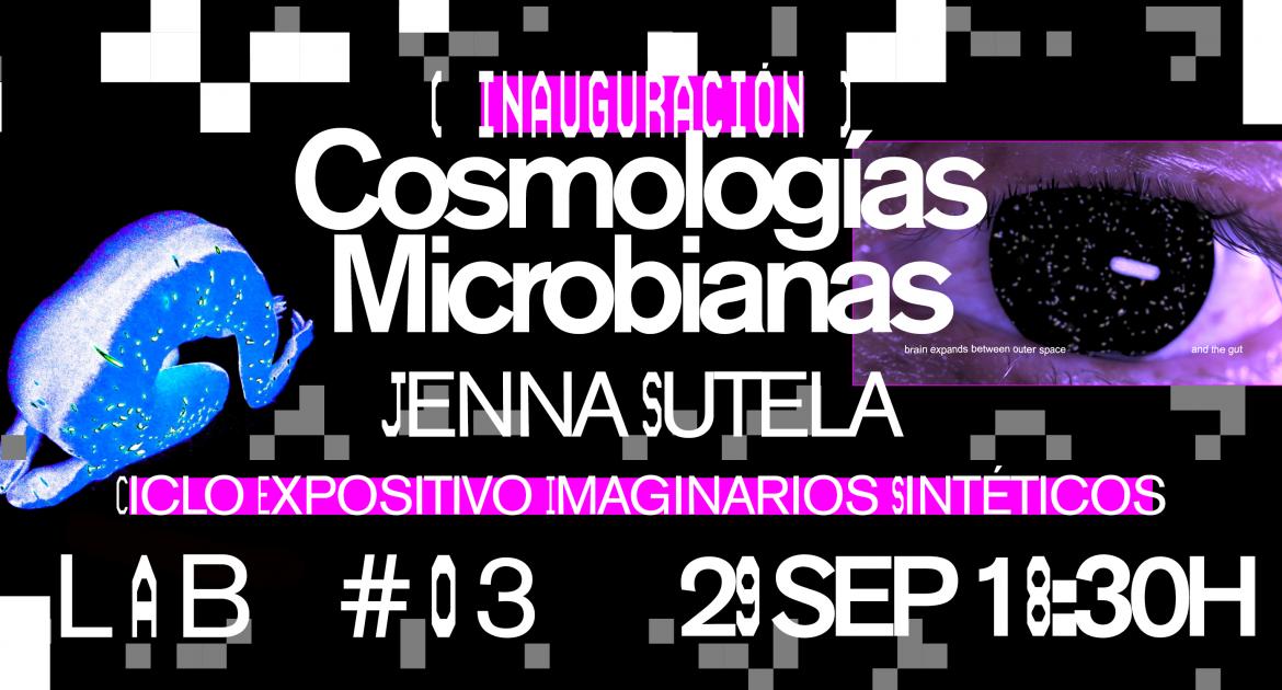 Inauguración de la exposición Cosmologías Microbianas