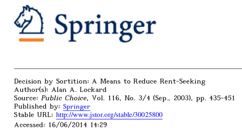 Decision by Sortition: A Means to Reduce Rent-Seeking - Alan A. Lockard
