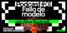 Podcast Mentes Sintéticas #5: Fallo de modelo