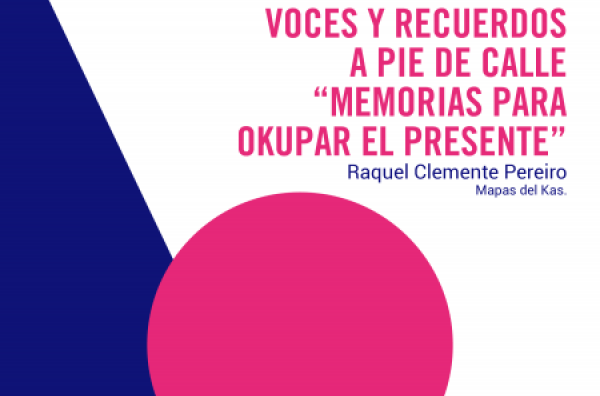 Voces y recuerdos a pie de calle