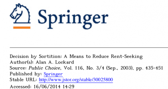 Decision by Sortition: A Means to Reduce Rent-Seeking - Alan A. Lockard