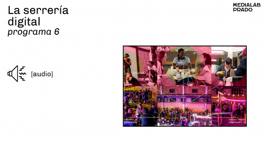 LA SERRERÍA DIGITAL. Programa 6