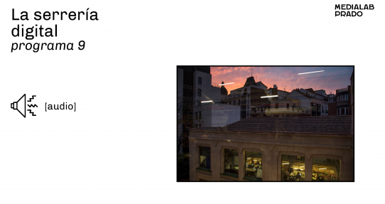 LA SERRERÍA DIGITAL. Programa 9