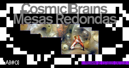 cosmic brains