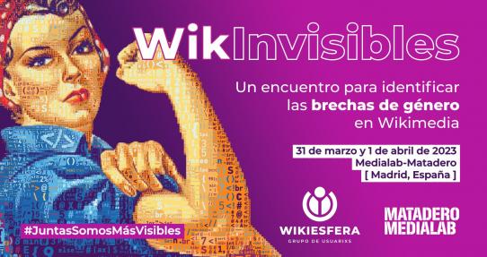WikInvisibles un encuentro para identificar las brechas de género en Wikimedia